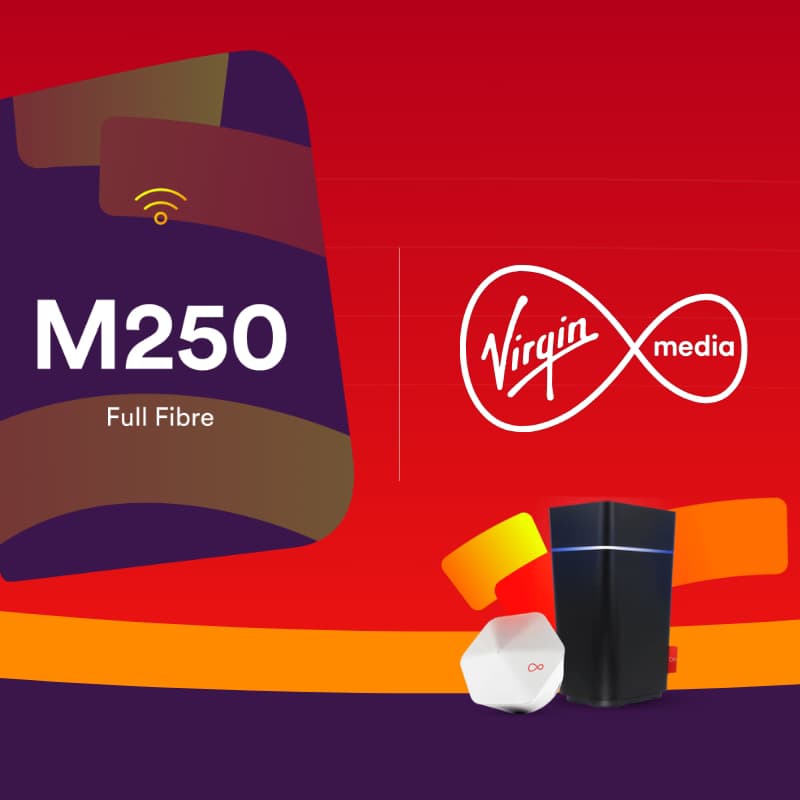 Virgin Media M250 Full Fibre Broadband