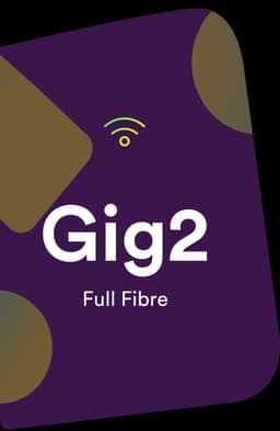 Gig2 Fibre Broadband + Netflix
