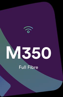 M350 Fibre Broadband